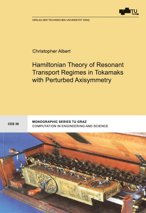 Hamiltonian Theory of Resonant Transport Regimes in Tokamaks with Perturbed Axisymmetry - Christopher Albert