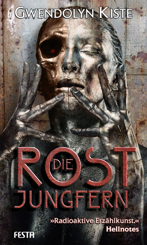 Die Rostjungfern - Gwendolyn Kiste
