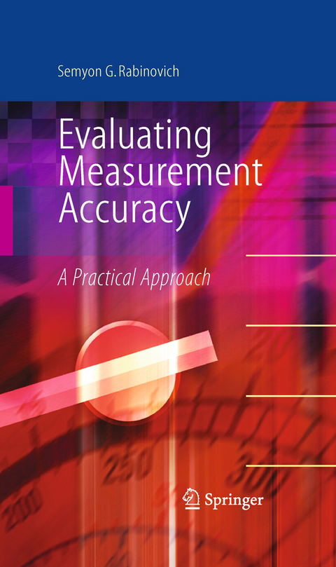 Evaluating Measurement Accuracy - Semyon G. Rabinovich