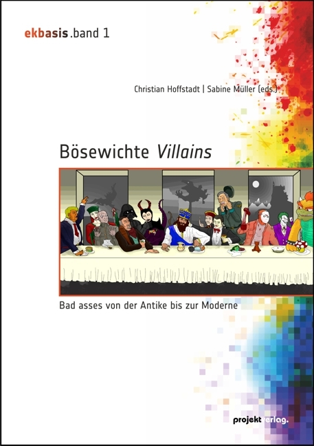 B&ouml;sewichte &ndash; Villains - Christian Hoffstadt