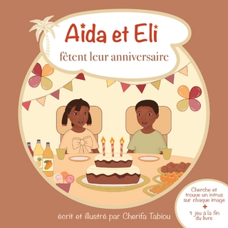 Aïda et Eli fêtent leur anniversaire
