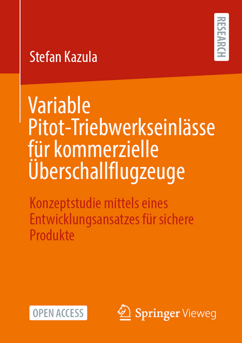 Variable Pitot-Triebwerkseinlässe für kommerzielle Überschallflugzeuge - Stefan Kazula