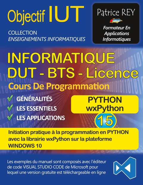 DUT informatique wxPython (tome 15) - Patrice Rey