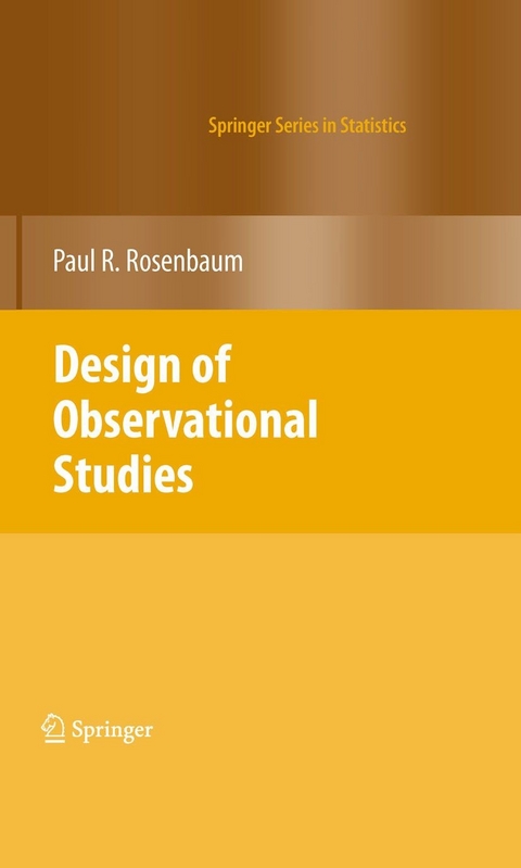 Design of Observational Studies -  Paul R. Rosenbaum