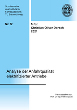Analyse der Anfahrqualit&auml;t elektrifizierter Antriebe - Christian Oliver Dorsch