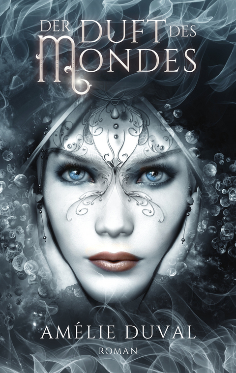 Der Duft des Mondes - Am&eacute;lie Duval