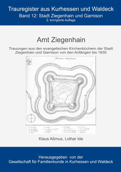 Amt Ziegenhain - Klaus A&szlig;mus, Lothar Ide
