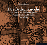 Der Beckenknecht - Helmut Br&auml;uer