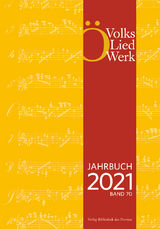 Jahrbuch des &Ouml;sterreichischen Volksliedwerkes &middot; Band 70 | 2021