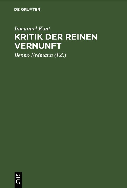 Kritik der reinen Vernunft - Inmanuel Kant