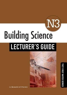 Building Science N3 Lecturer's Guide