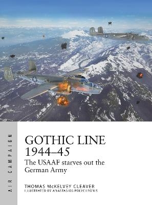 Gothic Line 1944&ndash;45 - Thomas McKelvey Cleaver