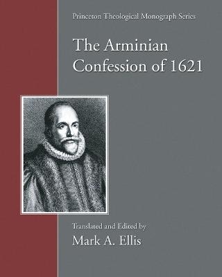 The Arminian Confession of 1621