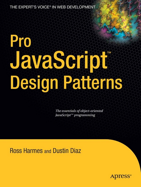Pro JavaScript Design Patterns - Dustin Diaz, Ross Harmes
