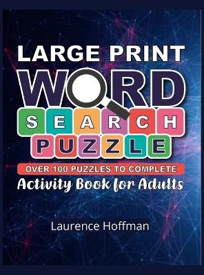 Word Search Puzzle - Laurence Hoffman