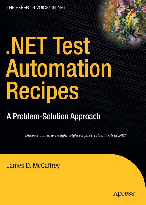 .NET Test Automation Recipes - James McCaffrey