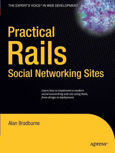 Practical Rails Social Networking Sites - Alan Bradburne