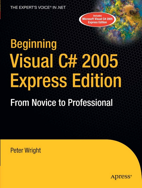 Beginning Visual C# 2005 Express Edition - Heather Wright