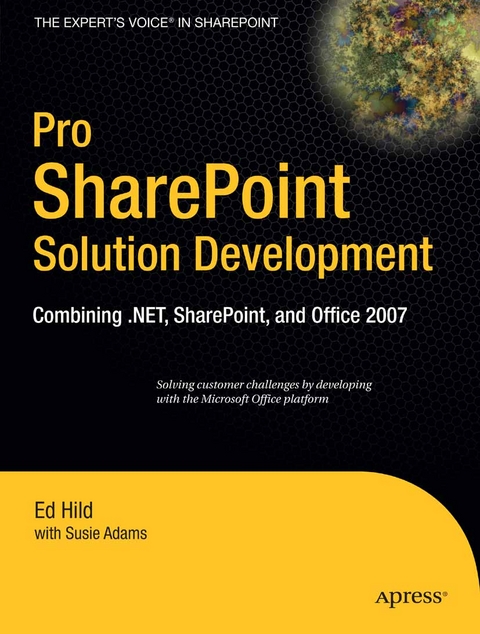Pro SharePoint Solution Development - Ed Hild, Susie Adams