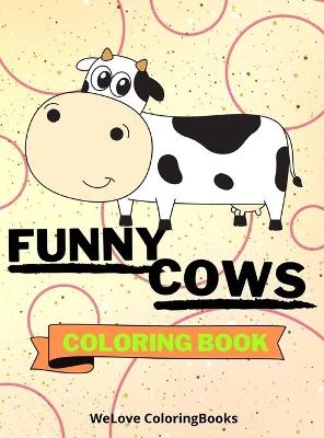 Funny Cows Coloring Book