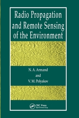 Radio Propagation and Remote Sensing of the Environment - Wolfgang Konig