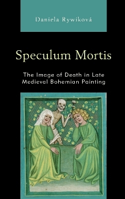 Speculum Mortis - Daniela Rywikov&aacute;