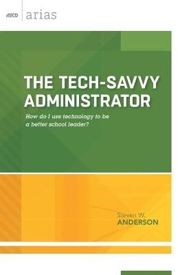 The Tech-Savvy Administrator