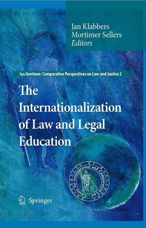 The Internationalization of Law and Legal Education - 