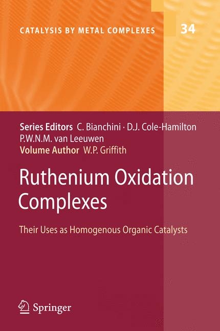 Ruthenium Oxidation Complexes - William P. Griffith