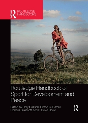 Routledge Handbook of Sport for Development and Peace - 