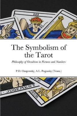 The Symbolism of the Tarot