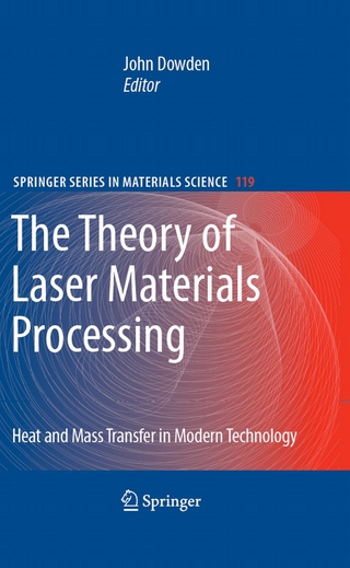 The Theory of Laser Materials Processing
