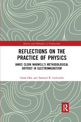 Reflections on the Practice of Physics