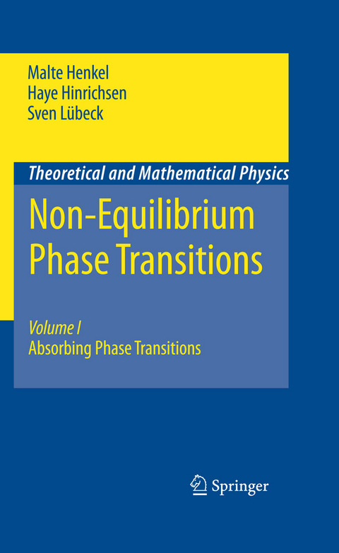 Non-Equilibrium Phase Transitions -  Malte Henkel,  Haye Hinrichsen,  Sven L&uuml;beck