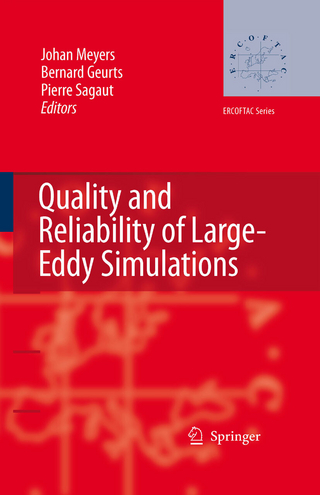 Quality and Reliability of Large-Eddy Simulations
