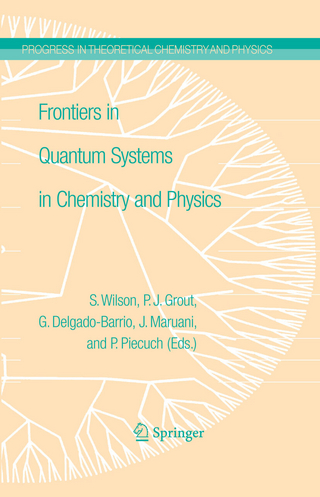 Frontiers in Quantum Systems in Chemistry and Physics