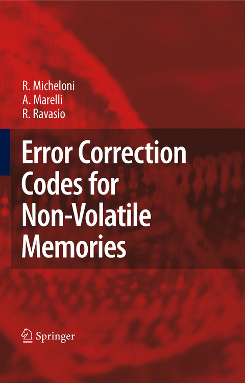 Error Correction Codes for Non-Volatile Memories -  A. Marelli,  Rino Micheloni,  R. Ravasio