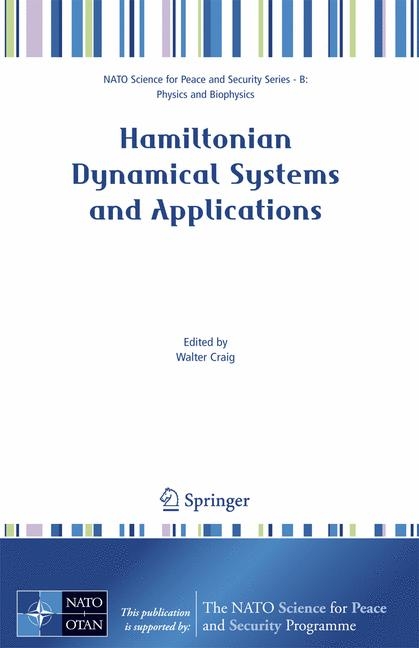 Hamiltonian Dynamical Systems and Applications - 