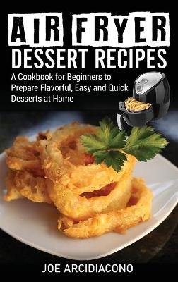 Air Fryer Dessert Recipes