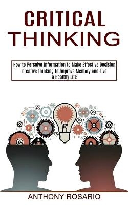 Critical Thinking - Anthony Rosario