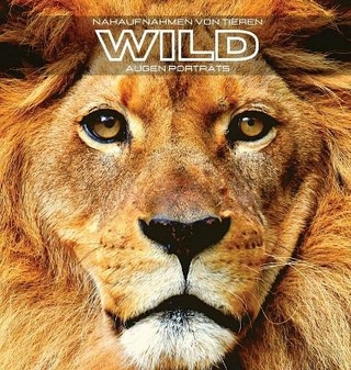 Nahaufnahmen von Tieren WILD Augen Porträts