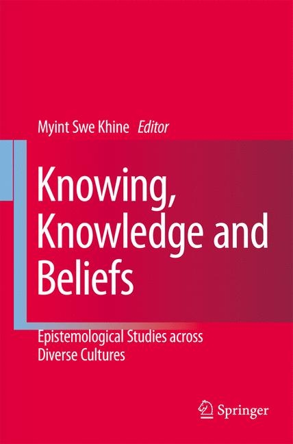Knowing, Knowledge and Beliefs - 