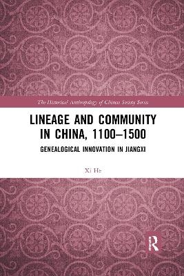 Lineage and Community in China, 1100–1500