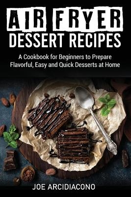 Air Fryer Dessert Recipes