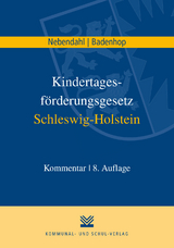 Kindertagesf&ouml;rderungsgesetz Schleswig-Holstein - Mathias Nebendahl, Johannes Badenhop