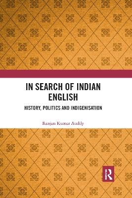 In Search of Indian English - RANJAN KUMAR Auddy