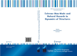 Extreme Man-Made and Natural Hazards in Dynamics of Structures