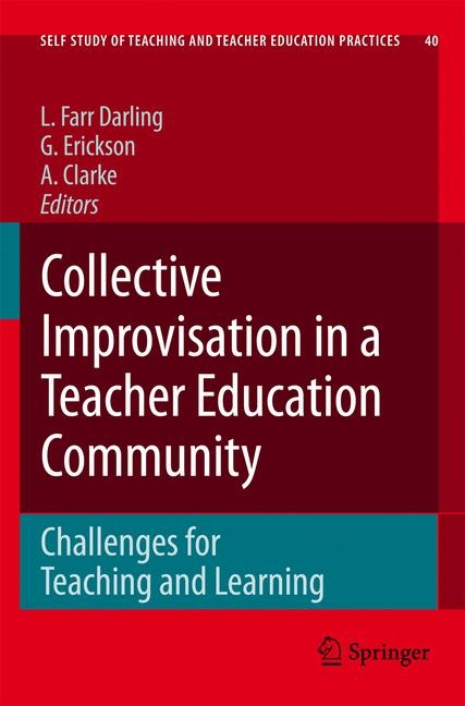 Collective Improvisation in a Teacher Education Community - 