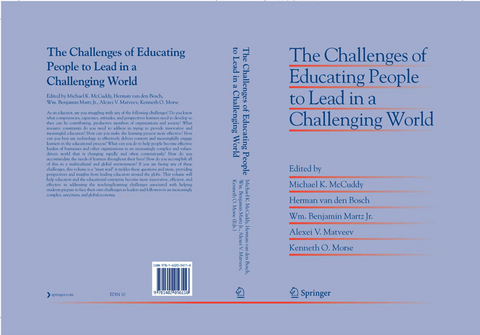 The Challenges of Educating People to Lead in a Challenging World - 