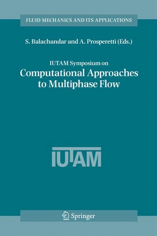 IUTAM Symposium on Computational Approaches to Multiphase Flow